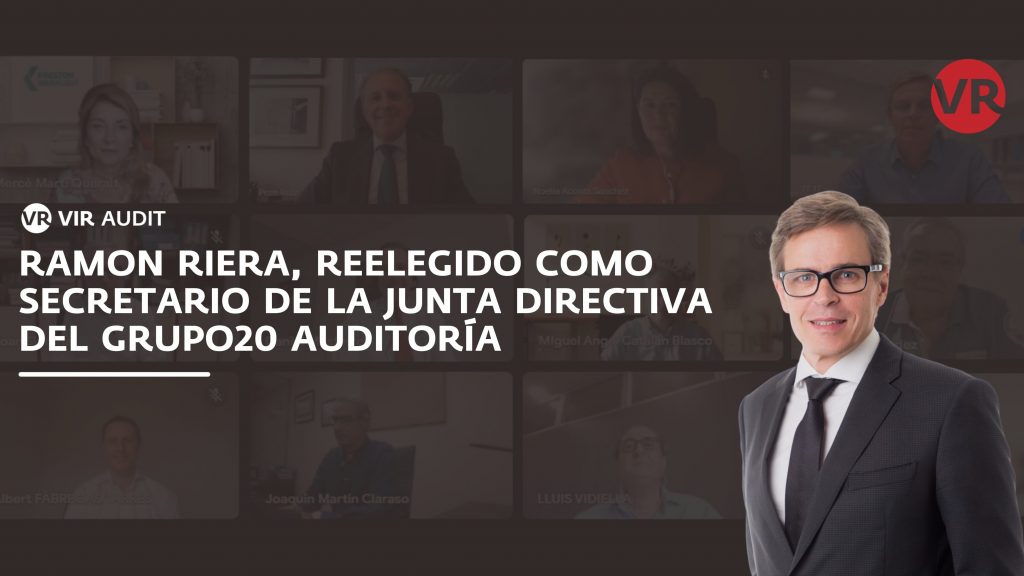 Ramon Riera, reelegido como secretario de la Junta Directiva del Grupo20 Auditoría